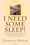 41MR0XH7HML. SL160  I Need to have Some Sleep!: Locating Insomnia Relief & Learning Remedies for Treating Insomnia