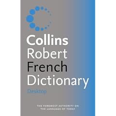 Collins-Robert Desktop French Dictionary