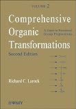 Comprehensive Organic Transformations: Volume 2