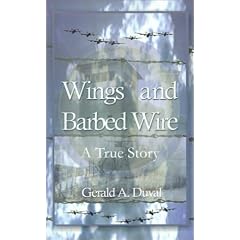 Wings and Barbed Wire