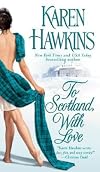 To Scotland, with Love [TO SCOTLAND W/LOVE] [Mass Market Paperback]