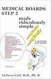 Medical Boards Step 2 Made Ridiculously Simple