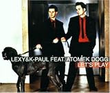 Let'S Play - Lexy & K-Paul