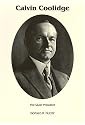 Calvin Coolidge: A Biography (Signature Series)