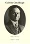 Calvin Coolidge: The Quiet President