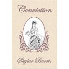 Conviction: A Sequel To Jane Austen's Pride And Prejudice by  Skylar Hamilton Burris