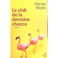 Le club de la derni�re chance