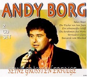 Andy Borg - Seine Görssten Erfolge - Zortam Music