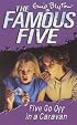 Five Go Off in a Caravan (Famous Five)