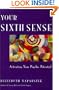 Your Sixth Sense:  Activating Your Psychic Potential