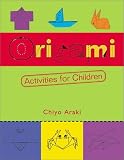 Origami Activities for Children: Two Volumes in One