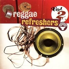 【クリックで詳細表示】Reggae Refreshers Sampler 2 [Import， from UK]
