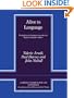 Alive to Language: Perspectives on Language Awareness for English Language Teachers (Cambridge Teacher Training and Development)