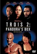 Trois 2: Pandora's Box