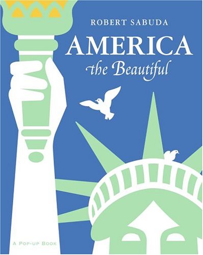 america the beautiful a pop up book