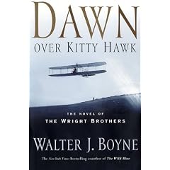 Dawn Over Kitty Hawk: The Novel of the Wright Brothers