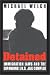 Detained: Immigration Laws and the Expanding I.N.S. Jail Complex
