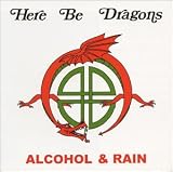 Alcohol & Rain