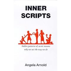 Inner Scripts: Hidden Patterns and Secret Reasons Why We Act the Way We Do