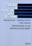 Einführung in die Terminologiearbeit: Studien zu Sprache und Technik