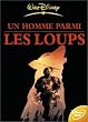 Un homme parmi les loups