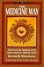 The Medicine Way: A Shamanic Path to Self Mastery (The 