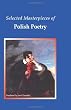 Selected Masterpieces of Polish Poetry