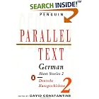 Click here to buy German Short Stories 2 (Parallel Text, Penguin) by  Various and David Constantine.