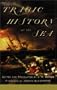 Tragic History Of The Sea