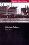 Review University College Dublin Press  / Jottings in Solitary (Classics of Irish History)