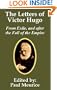 Letters of Victor Hugo from Exile, and after the Fall of the Empire, The