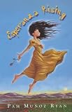 Esperanza Rising: Esperanza Renace