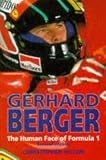 Gerhard Berger: The Human Face of Formula 1