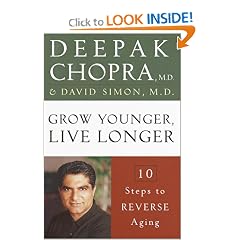Grow Younger, Live Longer: 10 Steps to Reverse Aging