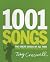 1001 Songs: The Great Songs of All Time and the Artists, Stories and Secrets Behind Them