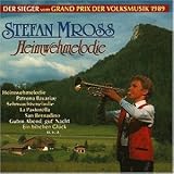 Heimwehmelodie - Stefan Mross