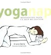 YogaNap: Restorative Poses for Deep Relaxation