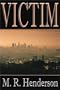 Victim (Five Star First Edition Mystery)