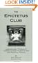 The Epictetus Club: Lessons from the Walls