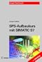 SPS-Aufbaukurs mit SIMATIC S7 inkl.CD-ROM