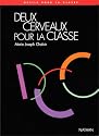Deux cerveaux pour la classe
