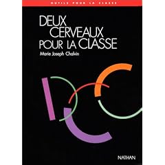 Deux cerveaux pour la classe