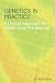 Genetics in Practice: A Clinical Approach for Health Care Practitioners