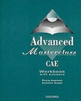 Advanced Masterclass CAE New Edition: Advanced Masterclass CAE: Workbook: With Answers (2nd Edition): Workbook (With Answers)
