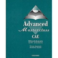 Advanced Masterclass CAE : Workbook with Answers