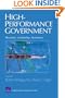 High-Performance Government: Structure, Leadership, Incentives