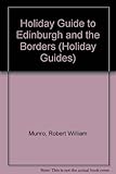 Edinburgh and the Borders