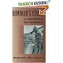 Bowman's Store: A Journey to Myself