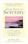 From Here to Serenity: Four Principles for Understanding Who You Really Are