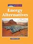 The Lucent Library of Science and Technology - Energy Alternatives